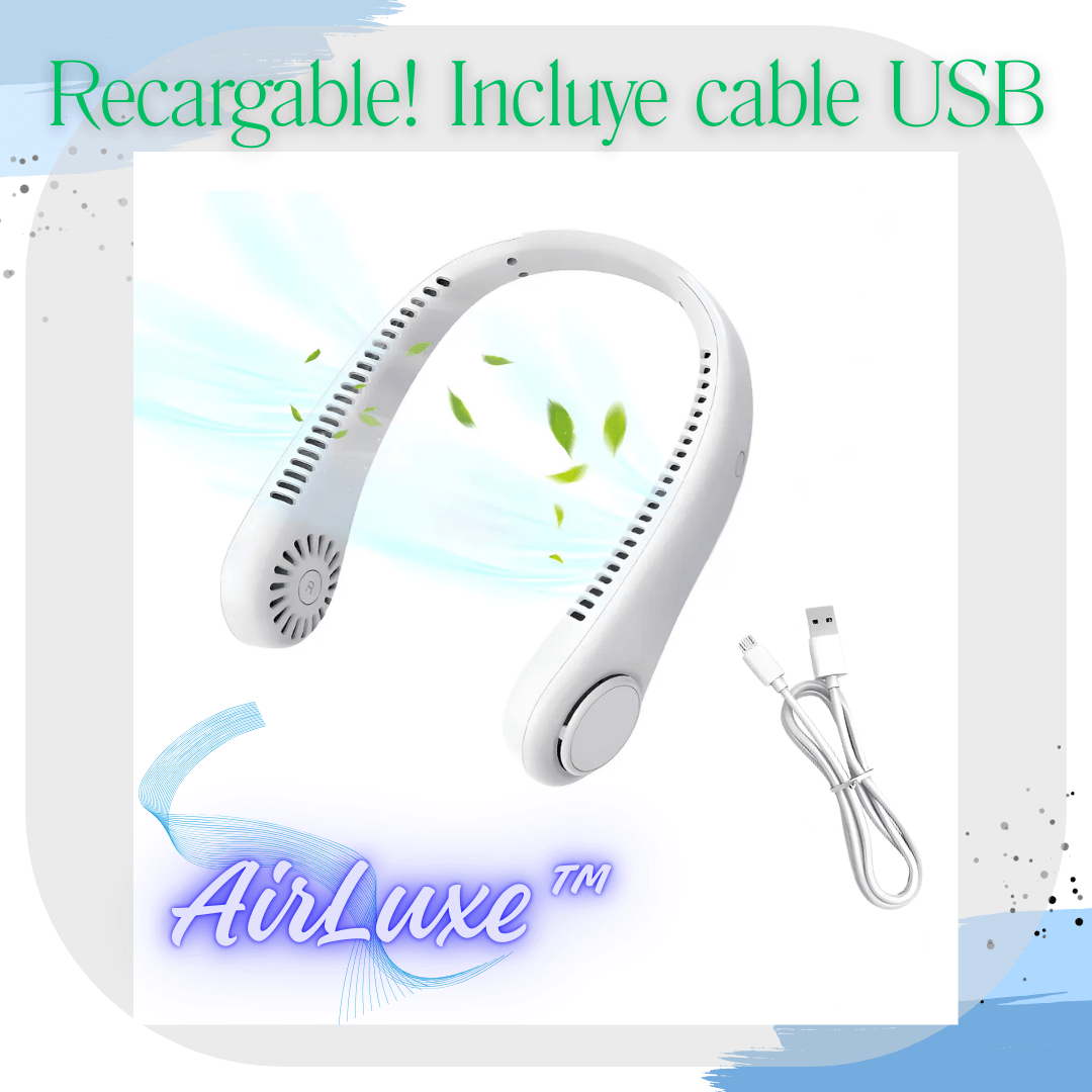AirLuxe™ Mantente fresco dondequiera que vayas!